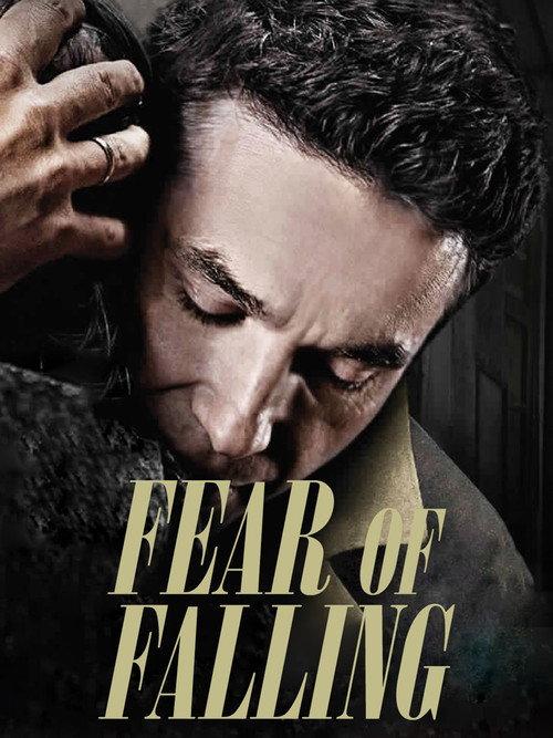 Fear of Falling 2011 official movie poster