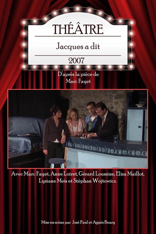 Jacques a dit 2007 official movie poster