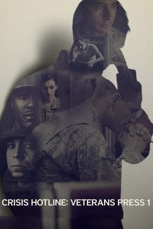 Crisis Hotline: Veterans Press 1 2013 official movie poster