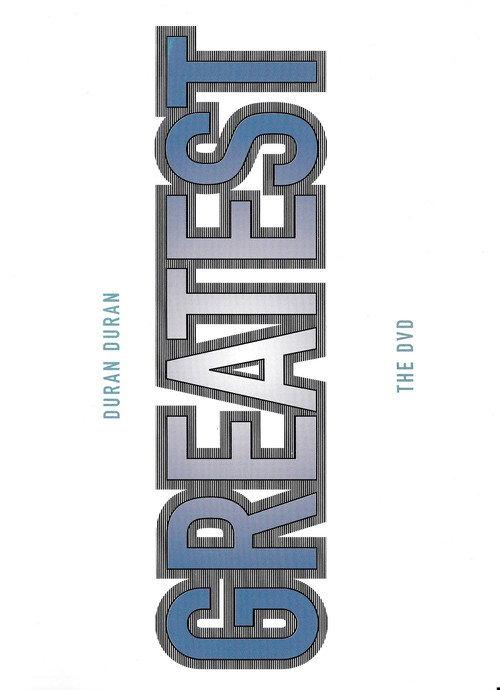 Duran Duran: Greatest Videos 2003 official movie poster