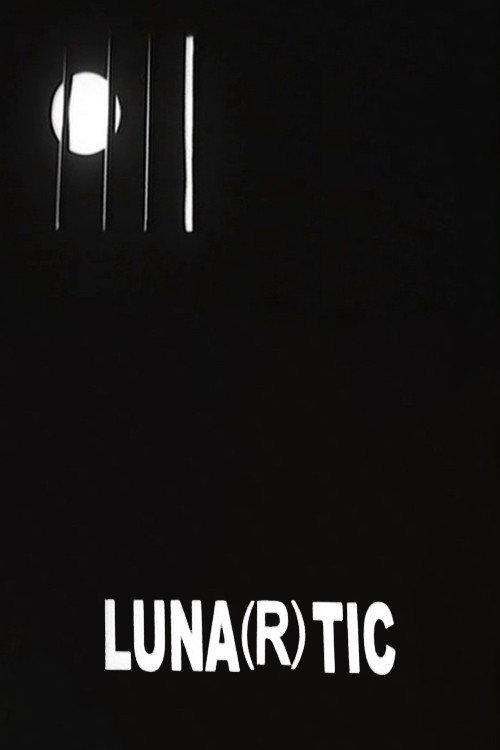 Luna(r)tic 2001 official movie poster