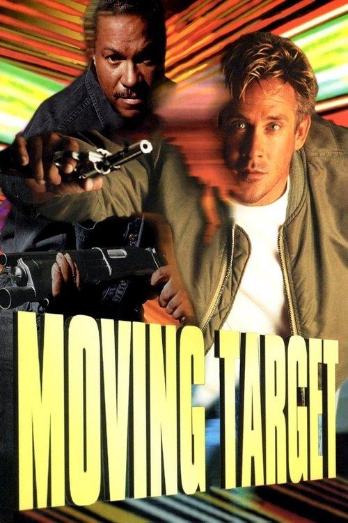 Moving Target 1996 official movie poster