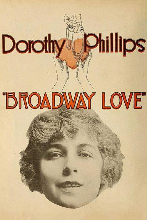 Broadway Love 1918 official movie poster