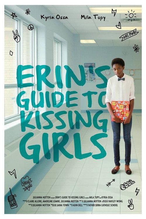 Erin's Guide To Kissing Girls 2018 official movie poster