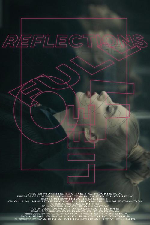 Reflections Full of Life 2017 official movie poster