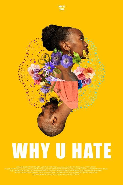 Why U Hate 2021 official movie poster
