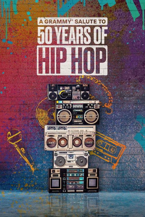 A GRAMMY Salute to 50 Years of Hip-Hop 2023 official movie poster