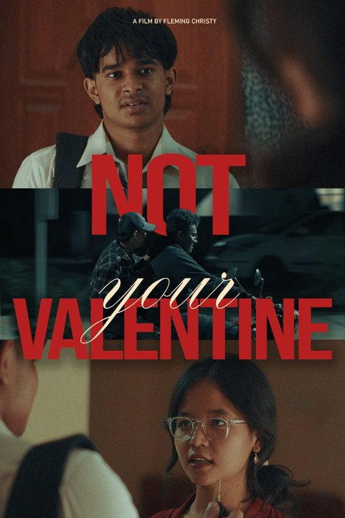 Not your valentine 2025 official movie poster