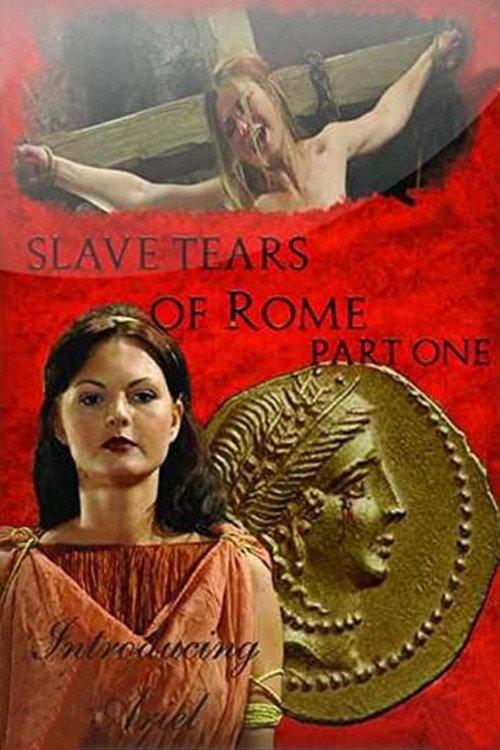 Slave Tears of Rome: Part One 2011 official movie poster