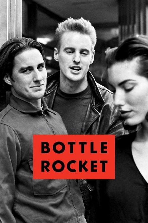 Bottle Rocket 1993 official movie poster