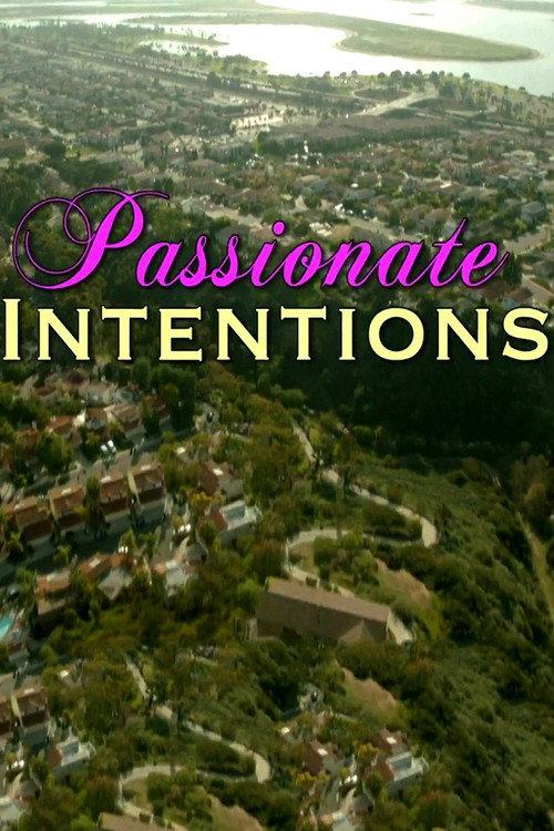 Passionate Intentions 2015 official movie poster