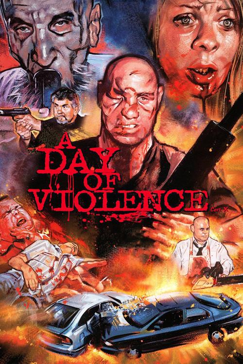 A Day of Violence 2010 official movie poster