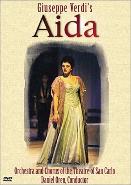 Verdi: Aida (Teatro di San Carlo) 2004 official movie poster