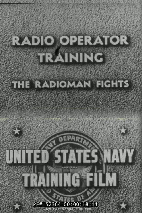 Radio Operator Training: The Radioman Fights 1944 official movie poster