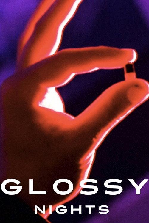 Glossy Nights 2020 official movie poster