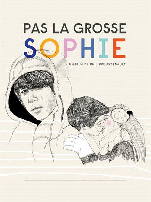 Not with Fat Sophie 2013 official movie poster
