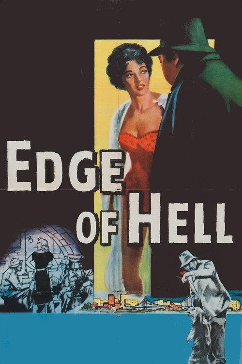 Edge of Hell 1956 official movie poster