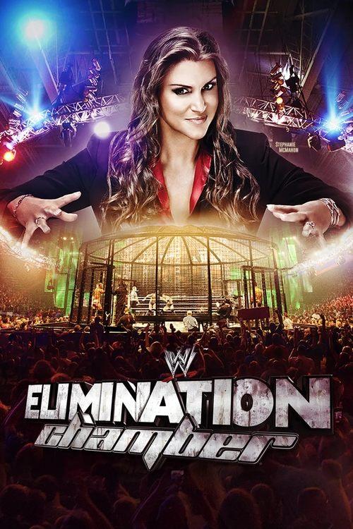 WWE Elimination Chamber 2014 2014 official movie poster