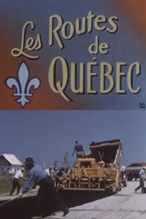 The Roads of Quebec 1951 official movie poster
