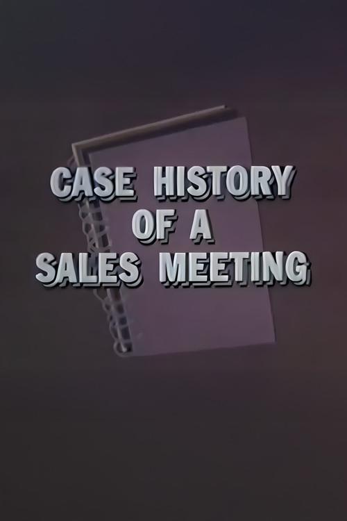 Case History of a Sales Meeting 1963 official movie poster