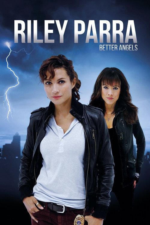 Riley Parra: Better Angels 2019 official movie poster