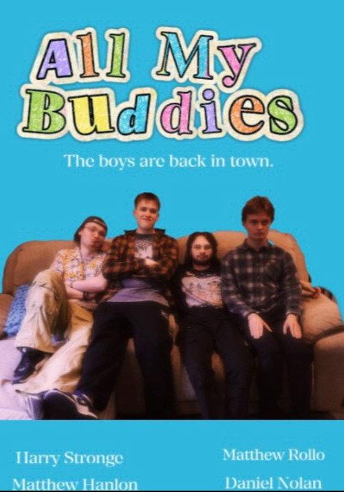 All My Buddies 2025 official movie poster