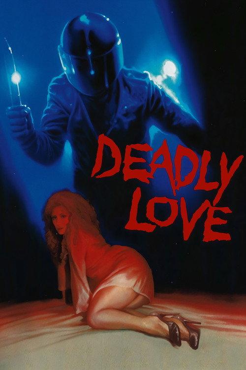 Deadly Love 1987 official movie poster
