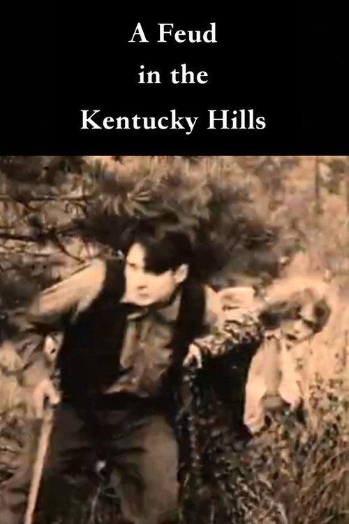 A Feud in the Kentucky Hills 1912 official movie poster