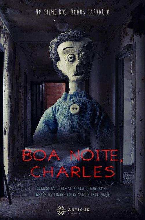 Boa Noite, Charles 2016 official movie poster