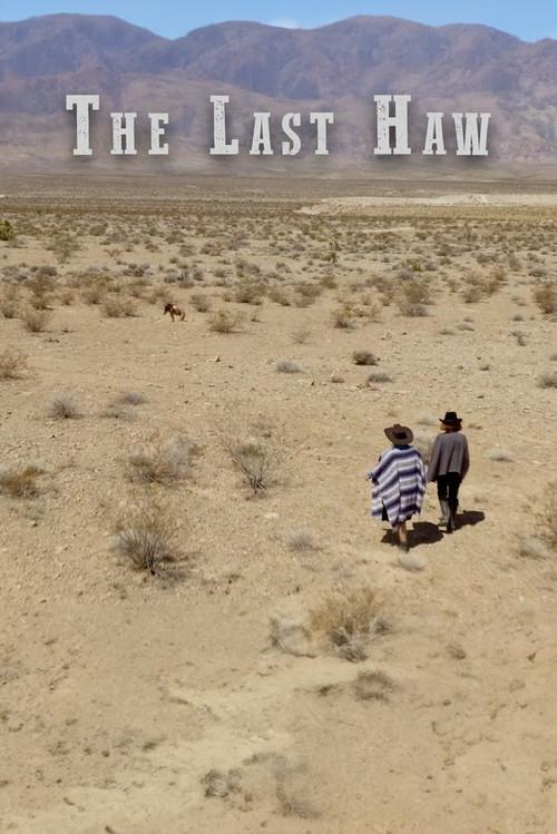 The Last Haw 2022 official movie poster