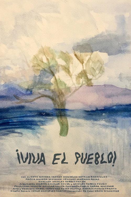 ¡Viva el Pueblo! 2021 official movie poster