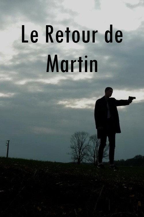 Le Retour de Martin 2019 official movie poster