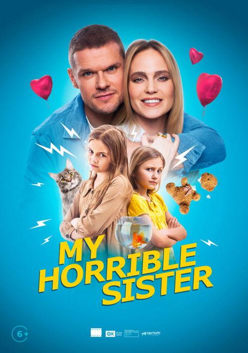 My Horrible Sister 2022 official movie poster