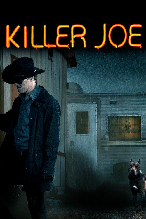 Killer Joe 2012 official movie poster