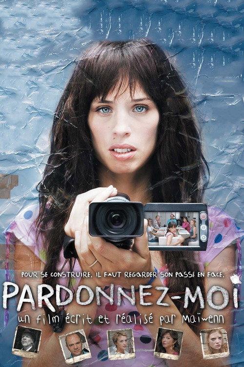Pardonnez-moi 2006 official movie poster