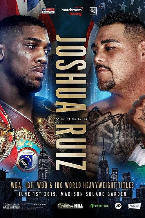 Anthony Joshua vs. Andy Ruiz Jr. 2019 official movie poster