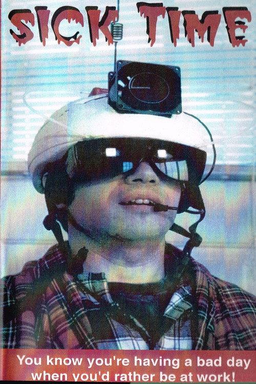 Sick Time 1995 official movie poster
