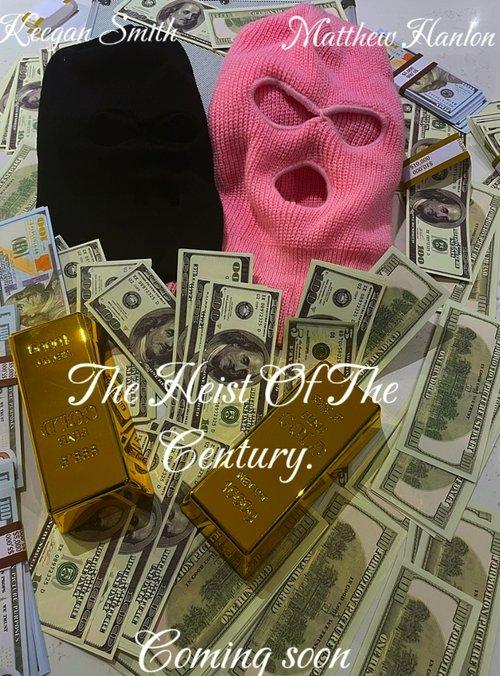 The Heist Of The Century 2024 official movie poster