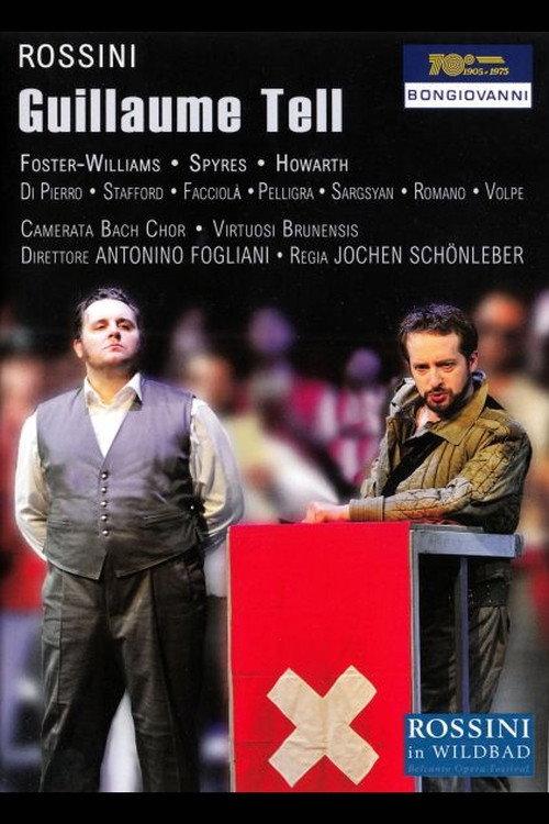 Rossini - Guillaume Tell 2015 official movie poster