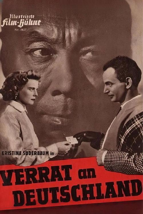 Verrat an Deutschland 1955 official movie poster