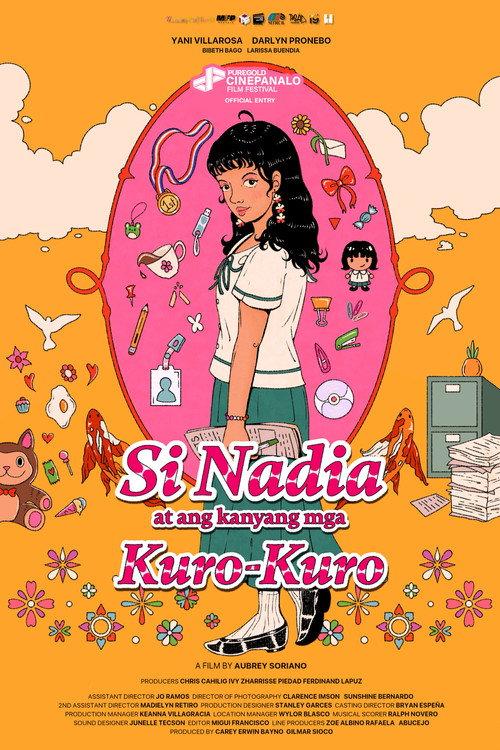 Si Nadia at ang Kanyang mga Kuro-Kuro 2025 official movie poster