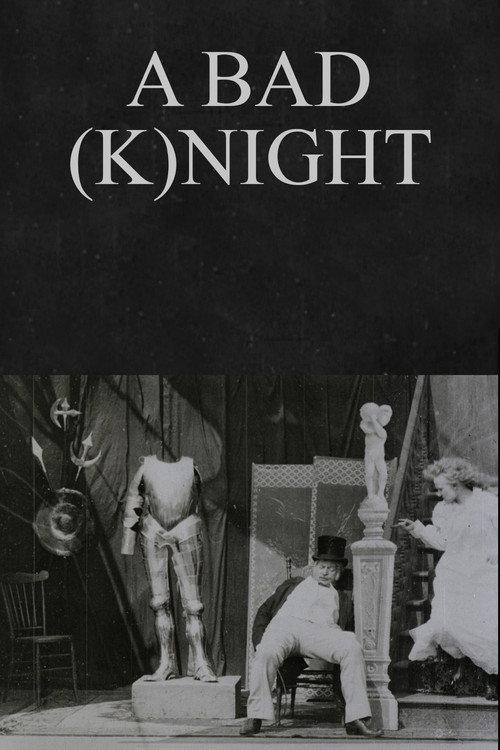 A Bad (K)night 1899 official movie poster
