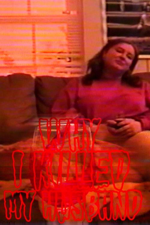 Why I Killed My Husband 2026 official movie poster