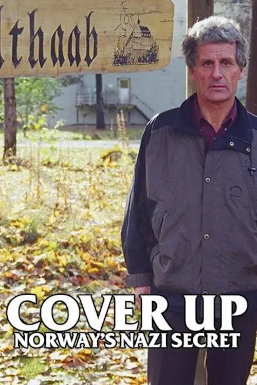 Cover Up: Norway's Nazi Secret 2002 official movie poster