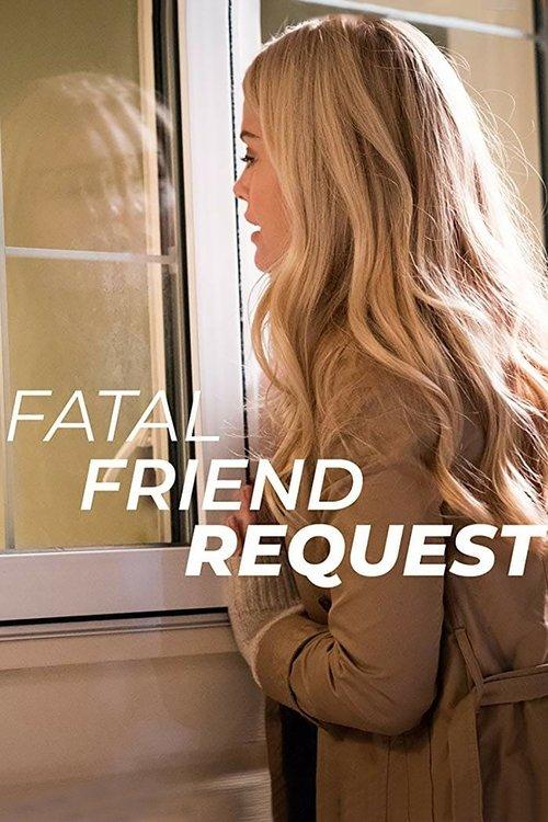 Fatal Friend Request 2019 official movie poster
