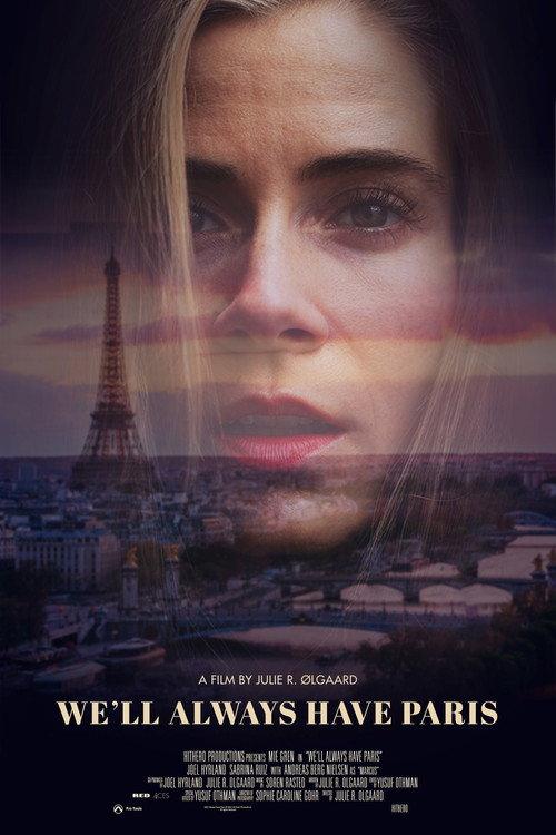 We'll Always Have Paris 2021 official movie poster