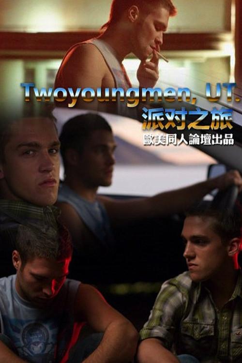 Twoyoungmen, UT. 2009 official movie poster