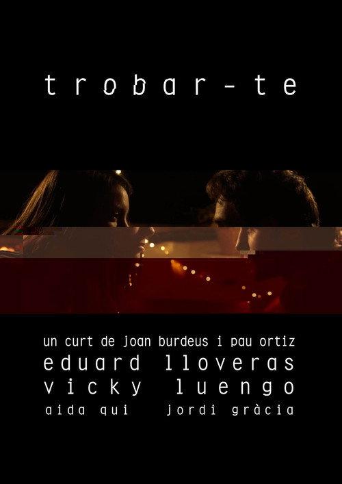 Trobar-te 2017 official movie poster