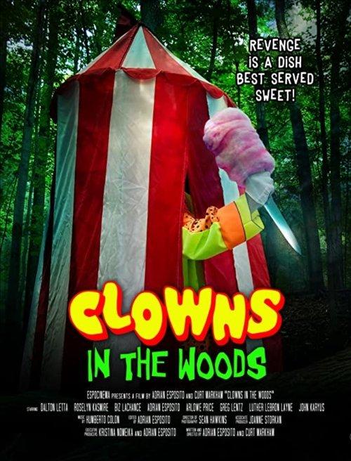 Clowns in the Woods 2021 official movie poster