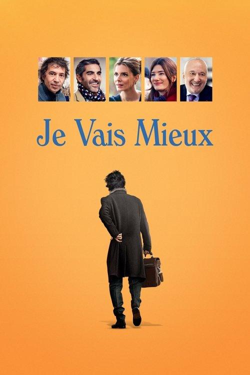 Je vais mieux 2018 official movie poster